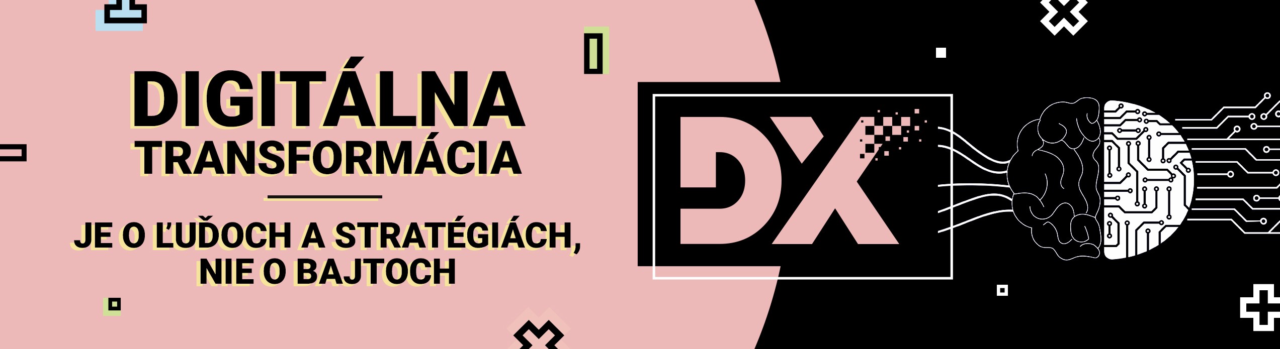 Digitálna transformácia je o ľuďoch a stratégiách, nie o bajtoch